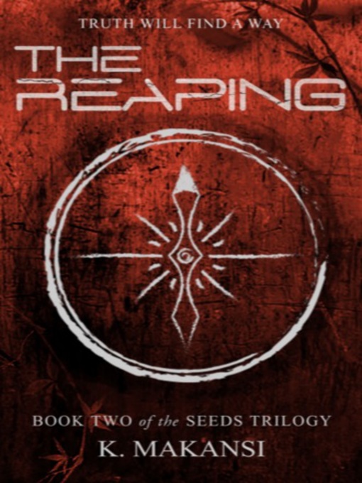 Title details for The Reaping by K. Makansi - Wait list